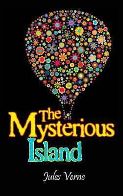 The Mysterious Island by Jules Verne