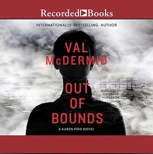 Out of Bounds by Val McDermid