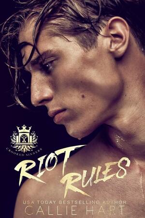 Riot Rules by Callie Hart