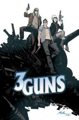 3 Guns by Steven Grant