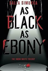 As Black as Ebony by Salla Simukka