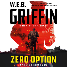 Zero Option by Peter Kirsanow, W.E.B. Griffin