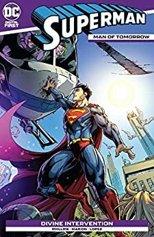 Superman: Man of Tomorrow #17 by V Ken Marion, Stephanie Phillips