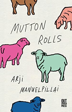 Mutton Rolls by Arji Manuelpillai