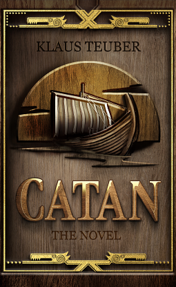 Catan: The Novel by Klaus Teuber