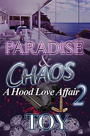 Paradise & Chaos 2 by Toy