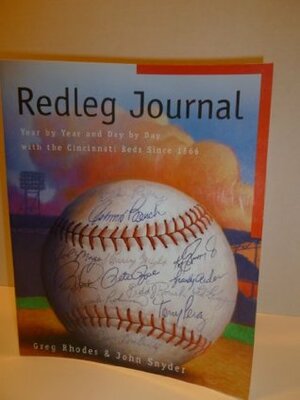 Redleg Journal by Greg Rhodes, John Snyder