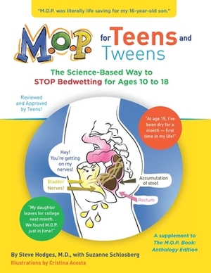 M.O.P. for Teens and Tweens: The Science-Based Way to STOP Bedwetting for Teens and Tweens by Suzanne Schlosberg, Steve Hodges