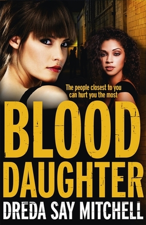 Blood Daughter by Dreda Say Mitchell