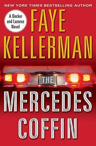 The Mercedes Coffin by Faye Kellerman