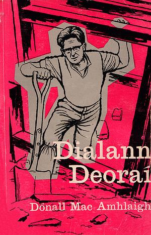 An Irish Navvy: The Diary of an Exile by Domhnall MacAmhlaigh