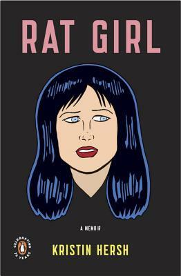 Rat Girl: A Memoir by Kristin Hersh