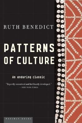 Patterns of Culture by Ruth Benedict