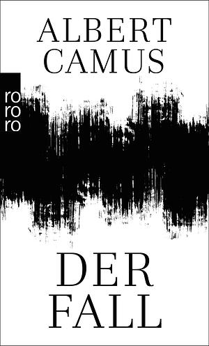 Der Fall by Albert Camus