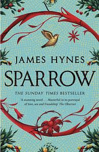 Sparrow by James Hynes