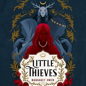 Little Thieves by Margaret Owen