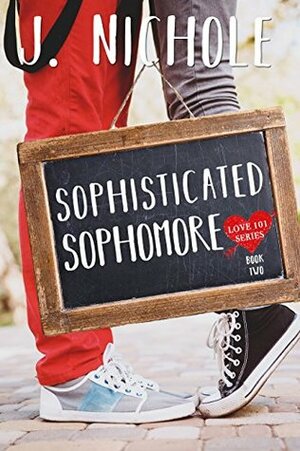 Sophisticated Sophomore by J. Nichole