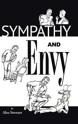 Sympathy and Envy by Alex Stewart