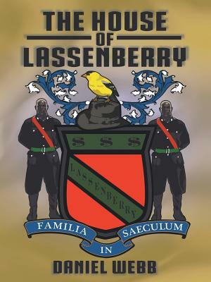 The House of Lassenberry by Daniel Webb
