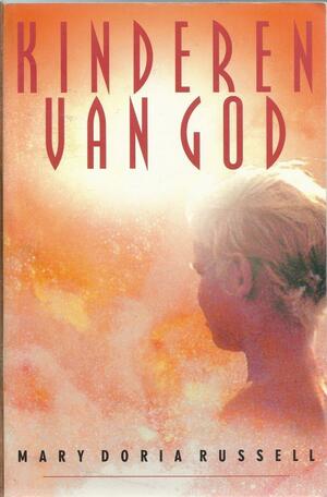 Kinderen van god by Nico Richter, Mary Doria Russell