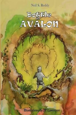 Bottle in Avalon: The Good Folk Rule O.K! by Neil S. Reddy