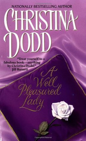 A Well Pleasured Lady by Christina Dodd