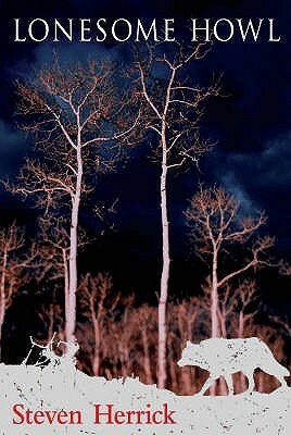 Lonesome Howl by Steven Herrick