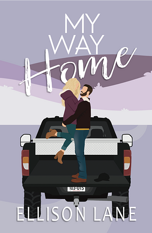 My Way Home by Ellison Lane