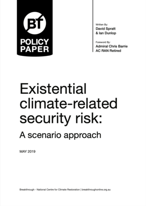 Existential climate-related security risk: A scenario approach by David Spratt
