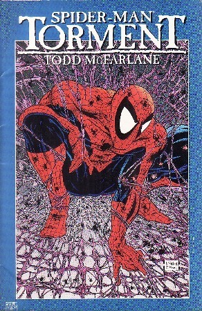 Spider-Man: Torment by Todd McFarlane, Jim Salicrup, Glenn Herdling