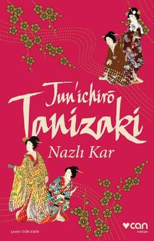 Nazlı Kar by Esin ESEN, Jun'ichirō Tanizaki