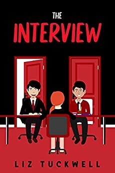 The Interview by Liz Tuckwell