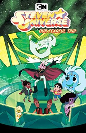 Steven Universe Vol. 7: Our Fearful Trip by Rebecca Sugar