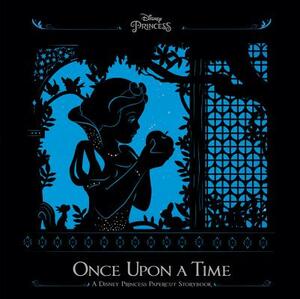 Once Upon a Time: A Disney Princess Papercut Storybook by Disney Book Group