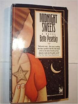 Midnight Sweets by Bette Pesetsky