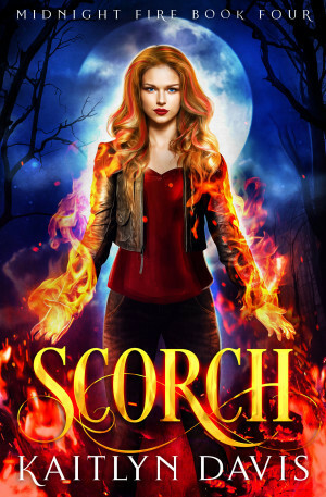 Scorch by Kaitlyn Davis