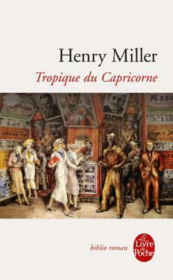 Tropique du Capricorne by Henry Miller, Georges Belmont