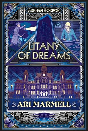 Litany of Dreams by Ari Marmell
