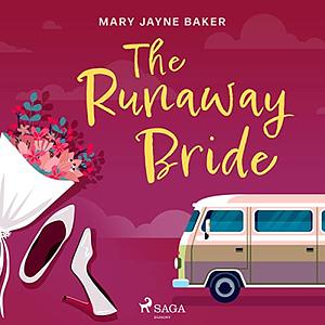 Runaway Bride by Mary Jayne Baker