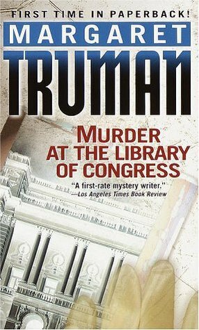 Murder at the Library of Congress by Margaret Truman