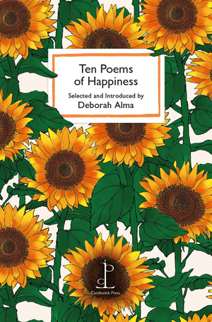 Ten Poems of Happiness by Deborah Alma