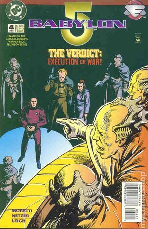 Babylon 5 Vol. 4: The Verdict: Execution or War! by Mark Moretti