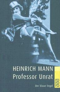 Professor Unrat by Heinrich Mann