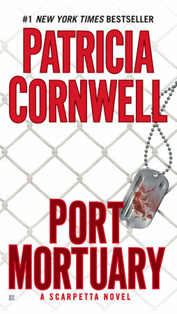 Port Mortuary by Patricia Cornwell