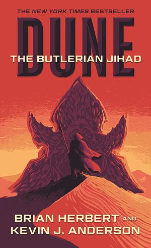 The Butlerian Jihad by Brian Herbert, Kevin J. Anderson