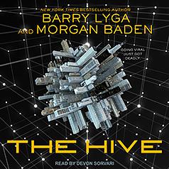 The Hive by Barry Lyga, Morgan Baden