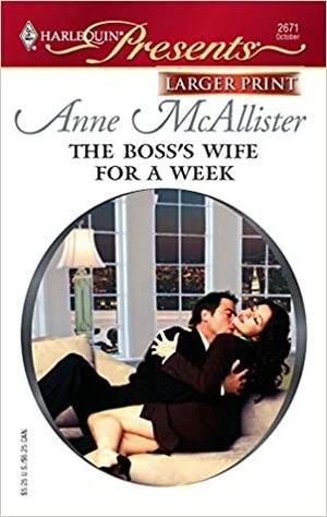 The Boss's Wife for a Week by Anne McAllister