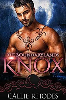 Knox by Callie Rhodes