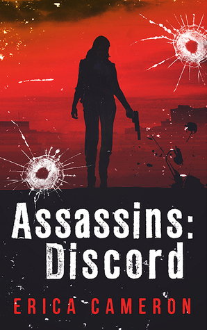 Assassins: Discord by Erica Cameron