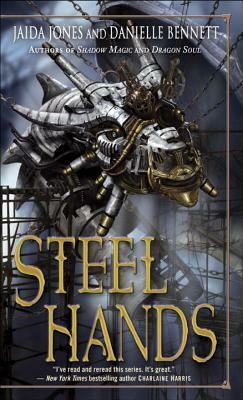 Steelhands by Danielle Bennett, Jaida Jones